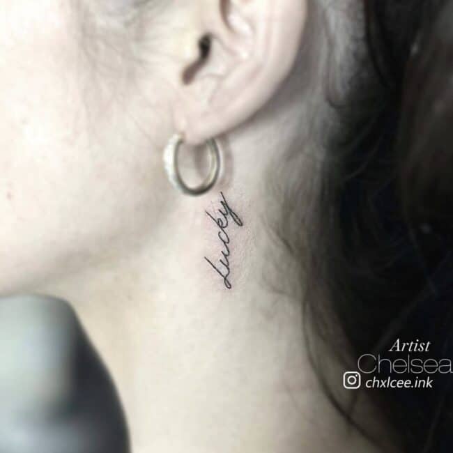 Chelsea Tattoo Artist Script Lettering Lucky Neck Tattoo